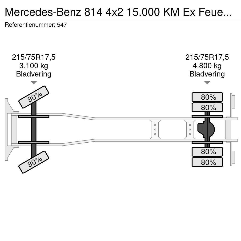 Mercedes-Benz 814 4x2 15.000 KM Ex Feuerwehr Topcondition! Chassis Cab trucks