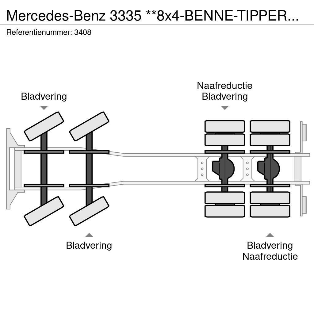 Mercedes-Benz 3335 **8x4-BENNE-TIPPER-V8** Tipper trucks