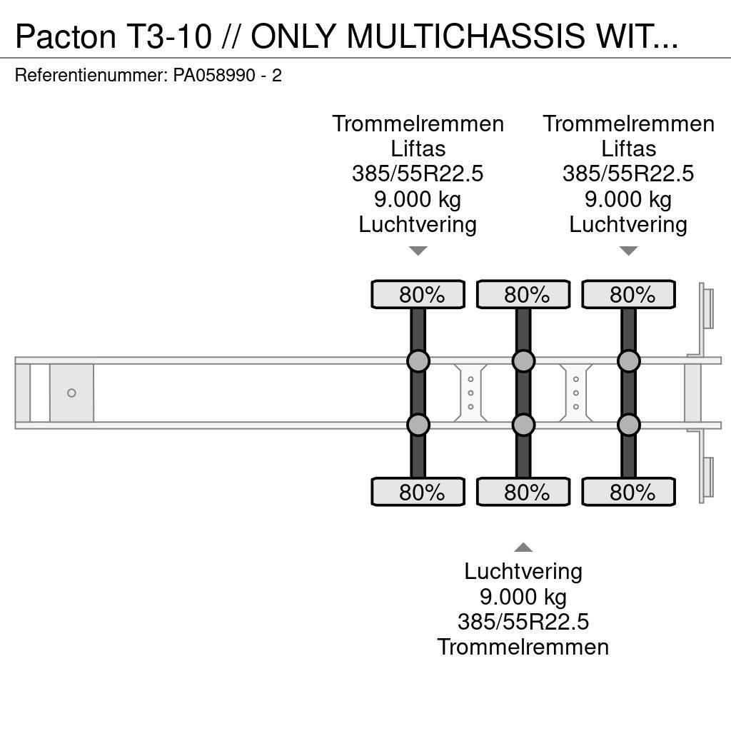 Pacton T3-10 // ONLY MULTICHASSIS WITHOUT REEFER 20,40,45 Container semi-trailers
