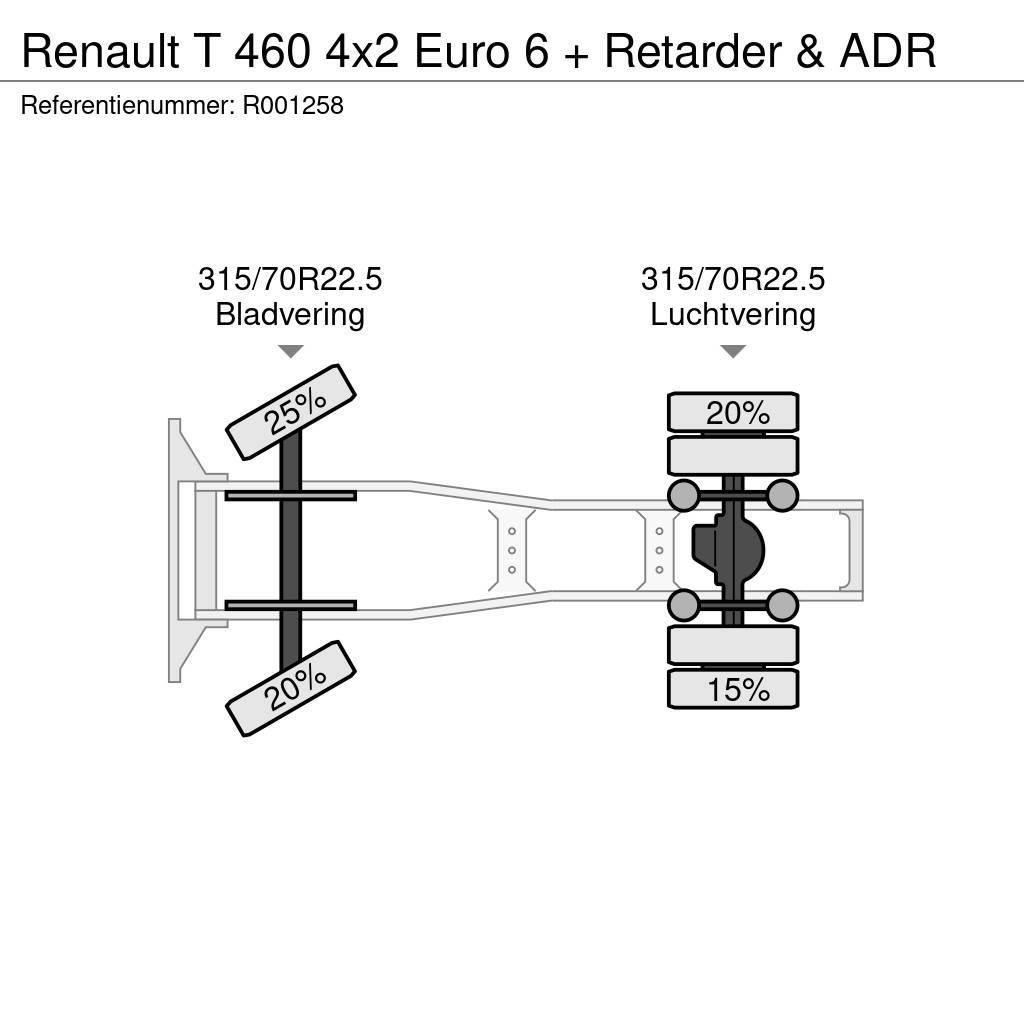 Renault T 460 4x2 Euro 6 + Retarder & ADR Prime Movers