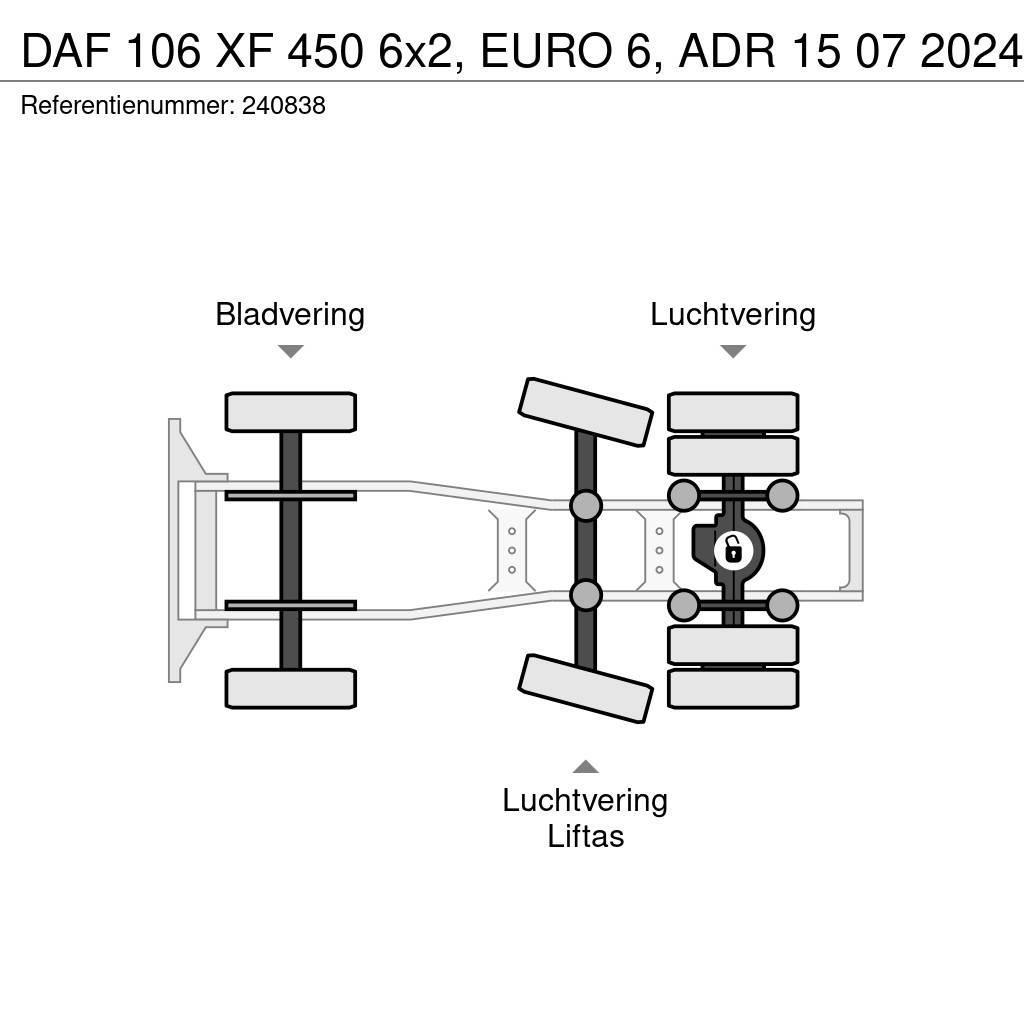 DAF 106 XF 450 6x2, EURO 6, ADR 15 07 2024 Prime Movers