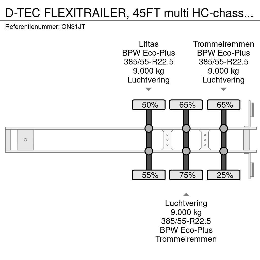D-tec FLEXITRAILER, 45FT multi HC-chassis, ADR (EX/II, E Container semi-trailers