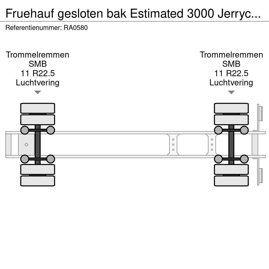 Fruehauf gesloten bak Estimated 3000 Jerrycans Box semi-trailers
